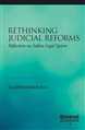 Rethinking Judicial Reforms